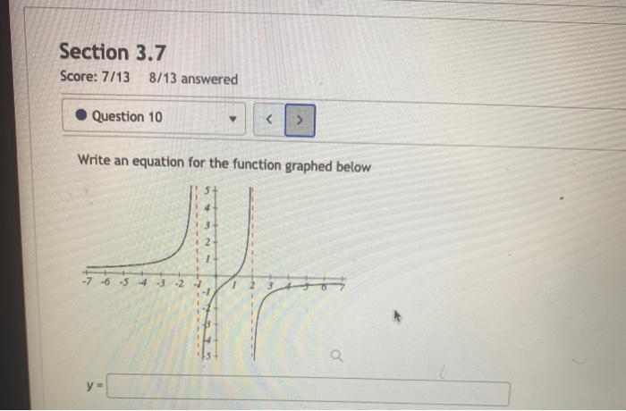 Solved Section 3.7 Score: 7/13 8/13 answered X Question 8