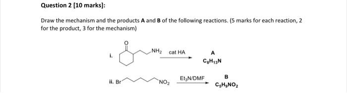 Solved Draw the mechanism and the products A and B of the | Chegg.com