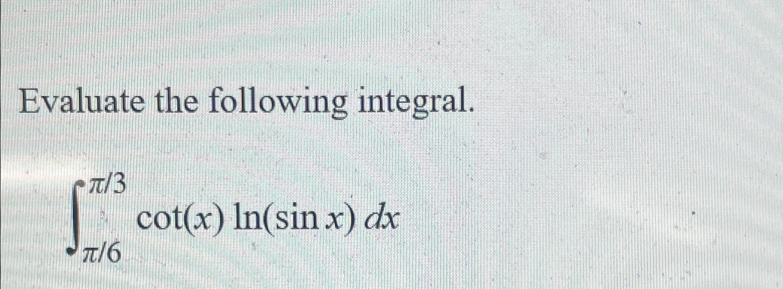 integration of sinx x from pi 6 to pi 3