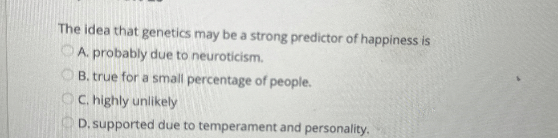 Solved The idea that genetics may be a strong predictor of | Chegg.com