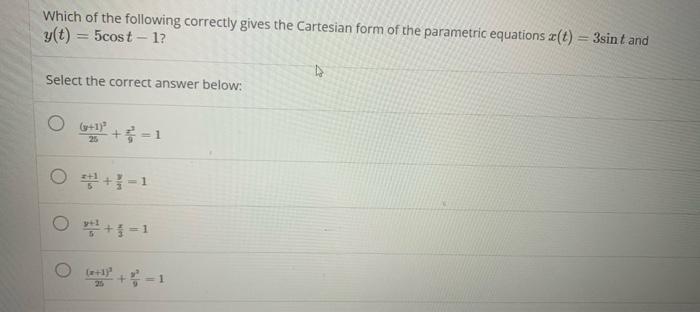 Solved Which of the following correctly gives the Cartesian | Chegg.com