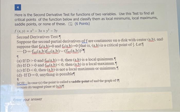 Solved Here is the Second Derivative Test for functions of | Chegg.com