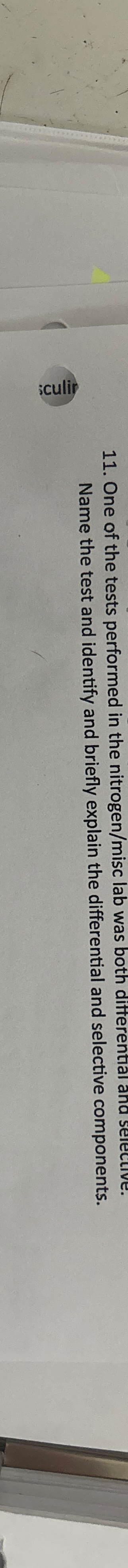 Solved One of the tests performed in the nitrogen/misc lab | Chegg.com