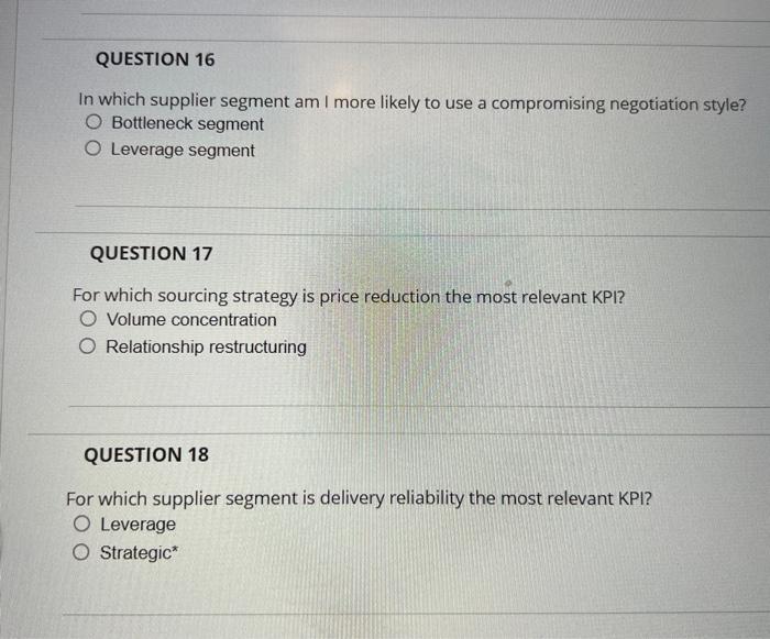 Solved QUESTION 16 In which supplier segment am I more