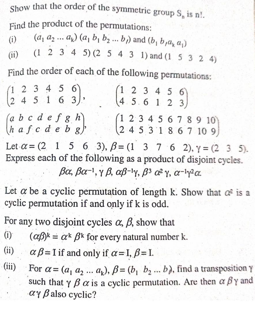 Solved I Ii Show That The Order Of The Symmetric Grou Chegg Com