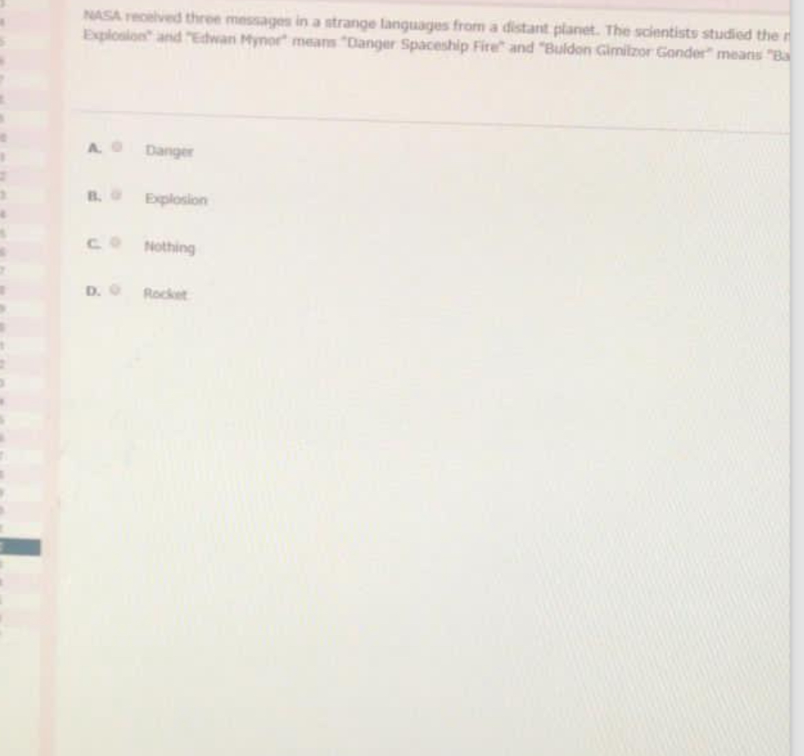 Solved NASA recelved three messages in a sitrange languages | Chegg.com