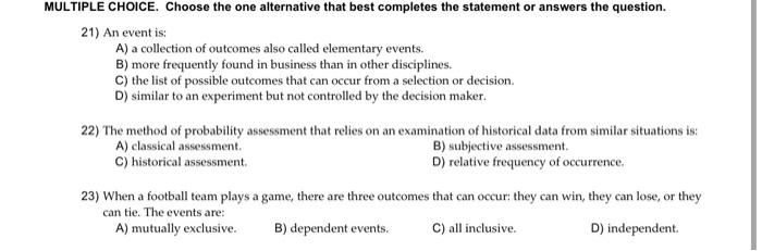 Solved MULTIPLE CHOICE. Choose The One Alternative That Best | Chegg.com