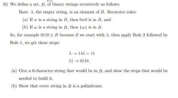 Solved We Define A Set, B, Of Binary Strings Recursively As | Chegg.com