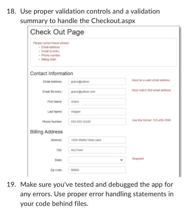 18. Us
SU
19. Make sure youve tested and debugged the app for any errors. Use proper error handling statements in your code