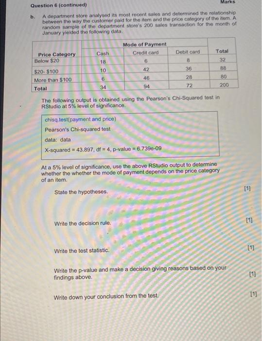 Solved Question 6 (continued) b. A department store analysed | Chegg.com