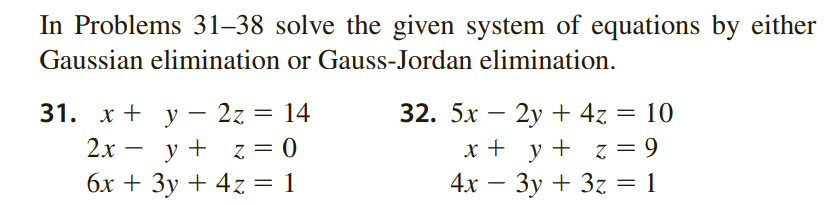 Solved In Problem 32 ﻿solve the given system of equations by | Chegg.com