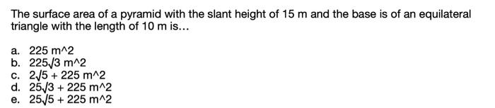 surface area of a triangle with slant height