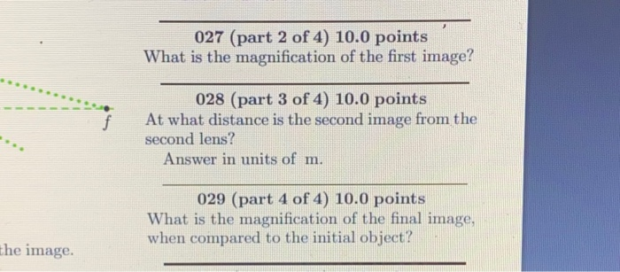 Solved 026 (part 1 of 4) 10.0 points An object is placed 10 | Chegg.com