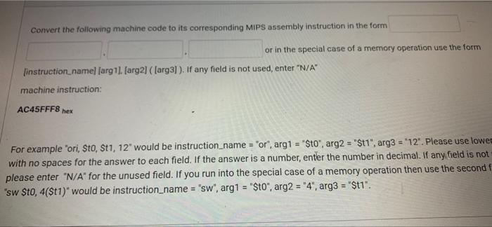 Solved Convert the following machine code to its | Chegg.com