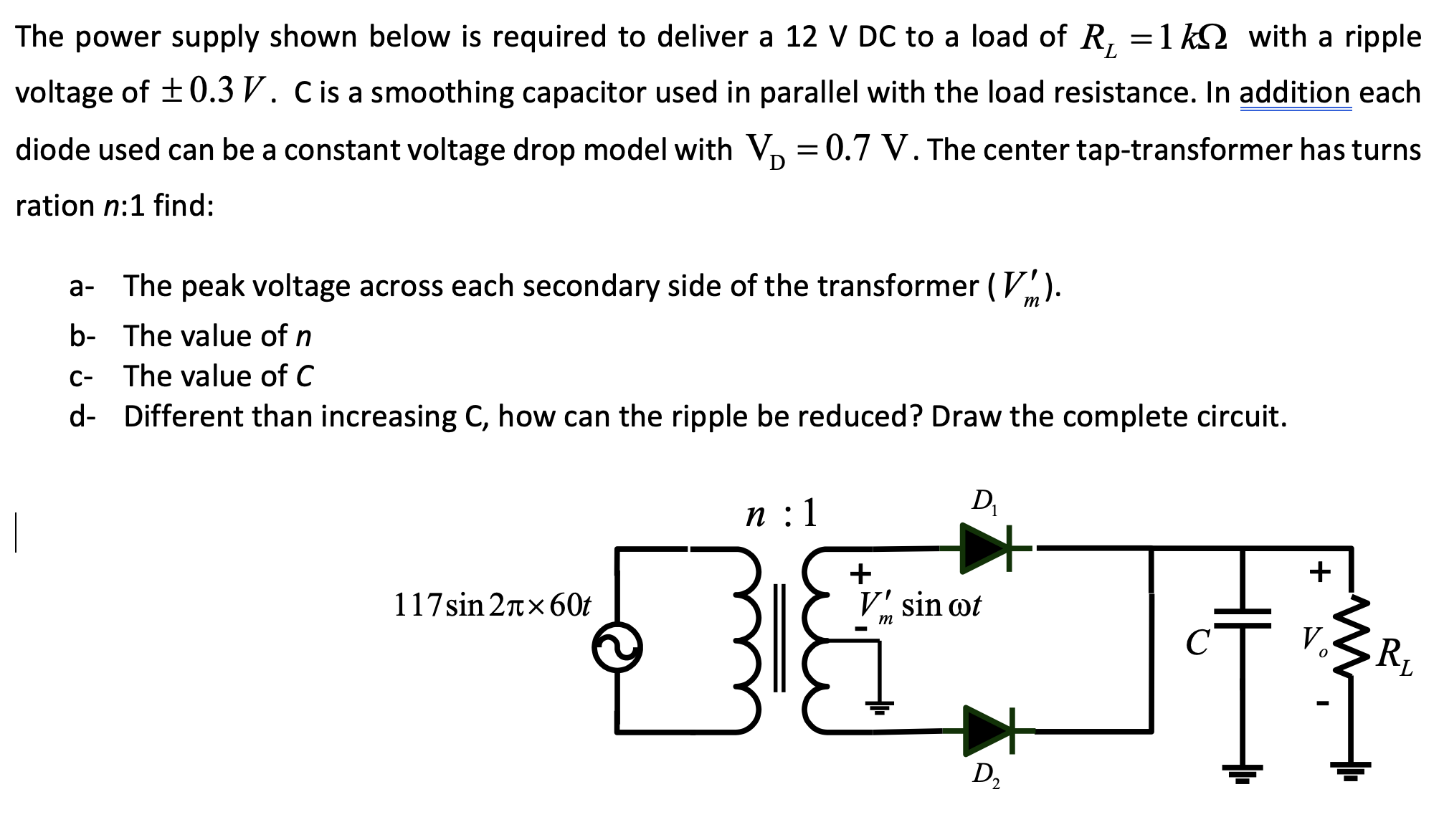 Solved The power supply shown below is required to deliver a | Chegg.com