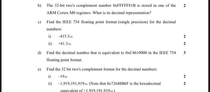 Solved 2 b) The 32-bit wo's complement number OxFFFFF$1B is | Chegg.com