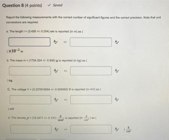 Solved Question 8 (4 points) Saved Report the following | Chegg.com