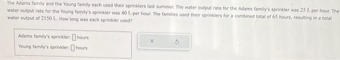 Solved The Adams family and the Young family each used their | Chegg.com