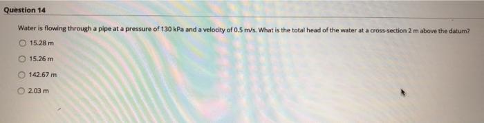 Solved Question 15 A 20 cm diameter pipe carries oil of | Chegg.com
