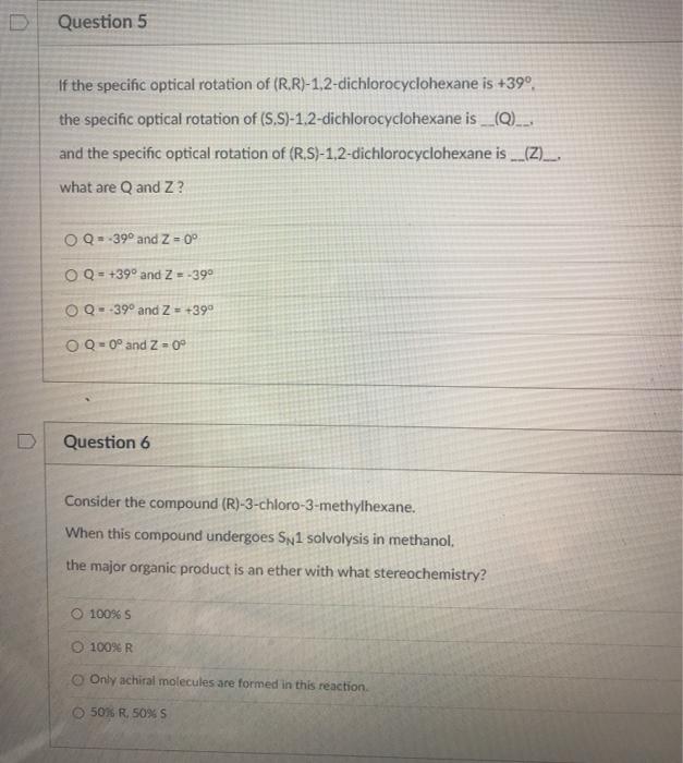 Solved Question 5 If the specific optical rotation of | Chegg.com