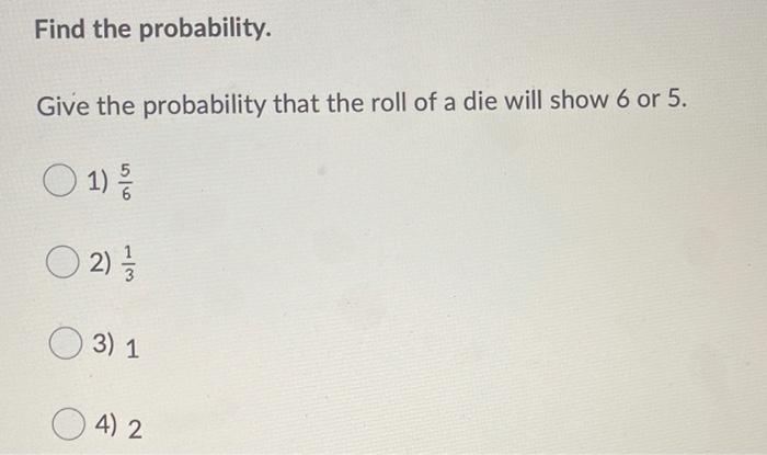 Solved Find the probability. Give the probability that the | Chegg.com