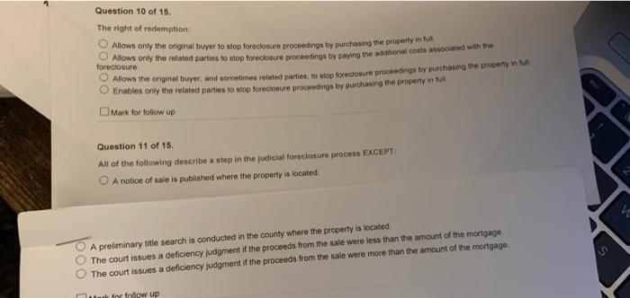 Solved Question 10 of 15 The right of redemption Allows only | Chegg.com