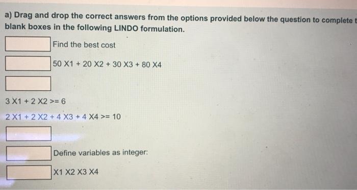 Solved A) Drag And Drop The Correct Answers From The Options | Chegg.com