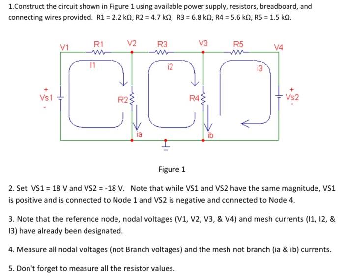 Solved 1. Construct the circuit shown in Figure 1 using | Chegg.com