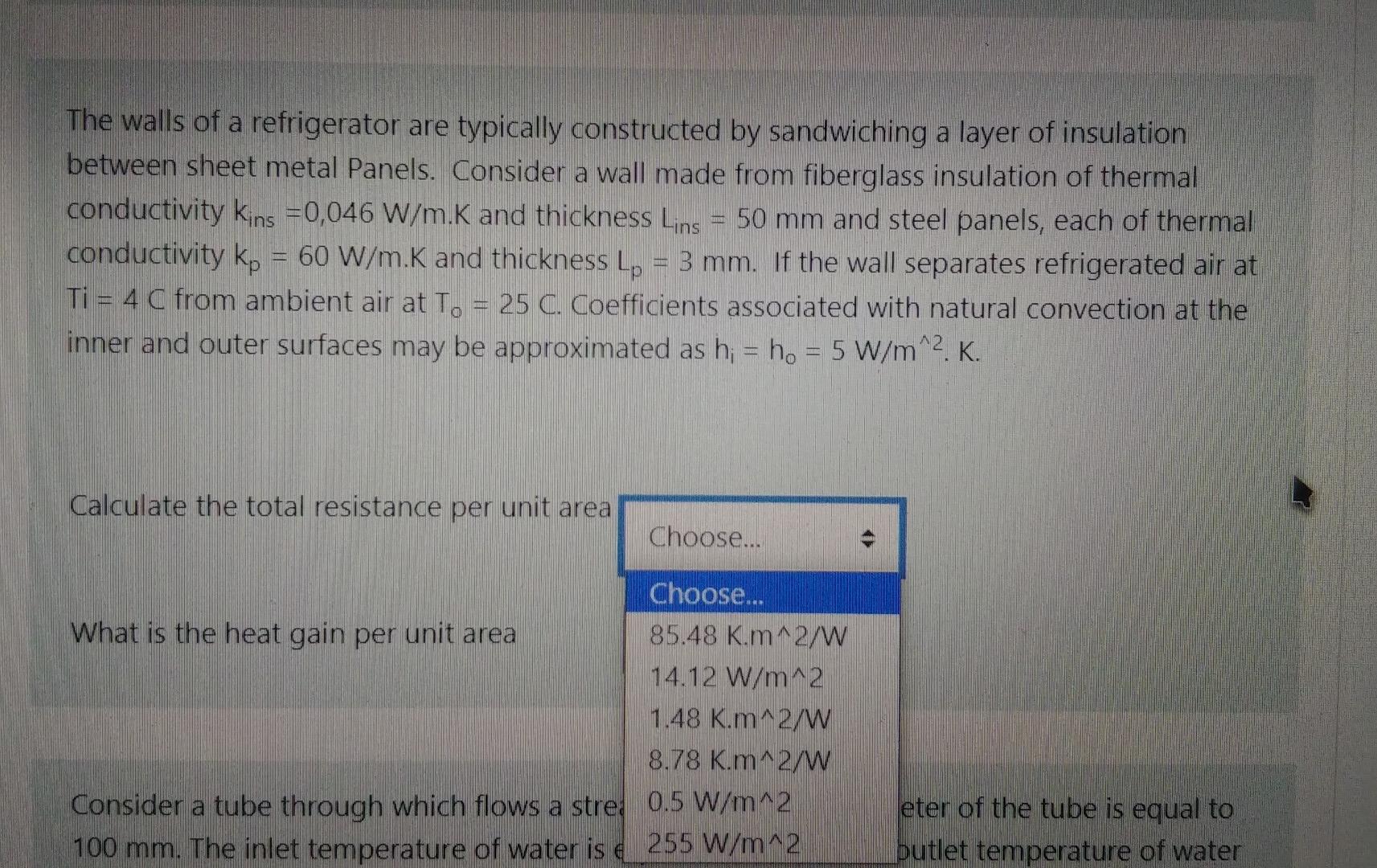 Solved The walls of a refrigerator are typically constructed