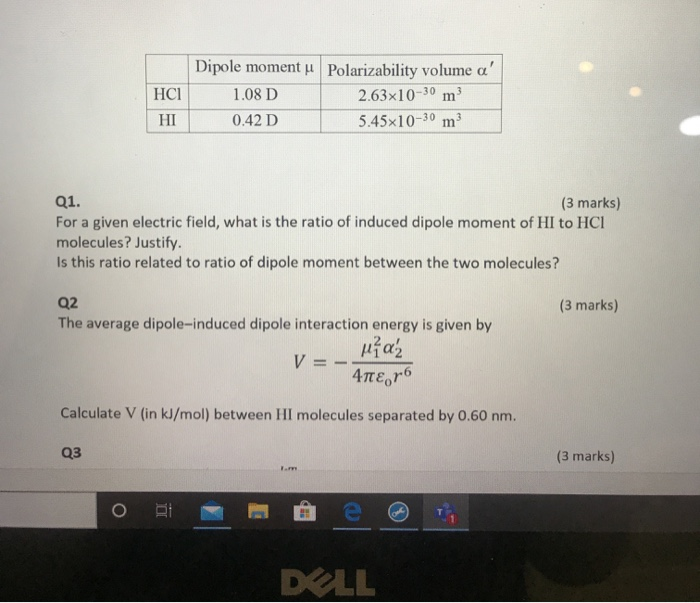 Solved HCl Dipole moment u Polarizability volume a' 1.08 D | Chegg.com