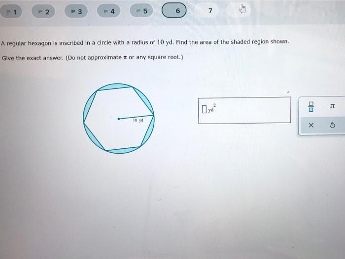 Solved = 3 4 = 5 6 7 A regular hexagon is inscribed in a | Chegg.com