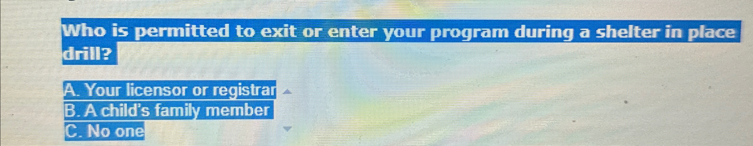 Solved Who is permitted to exit or enter your program during | Chegg.com