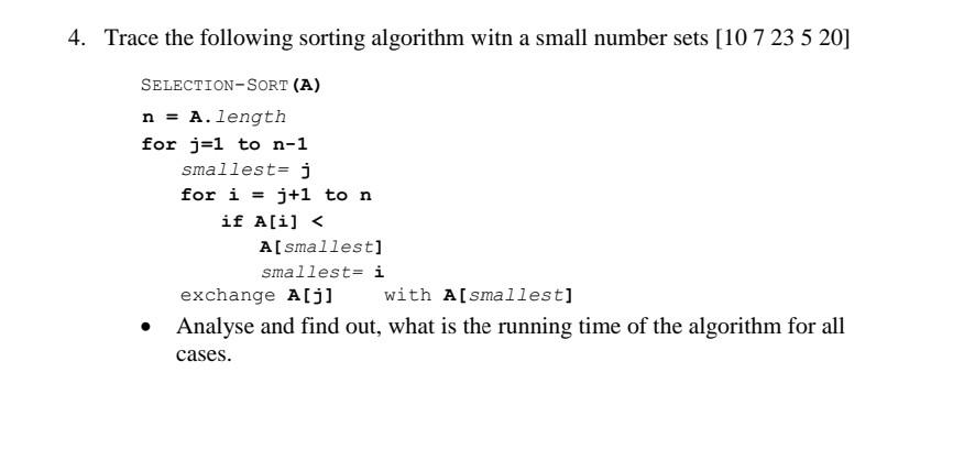 4. Trace the following sorting algorithm witn a small | Chegg.com