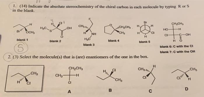 Solved 1. (14) Indicate the absolute stereochemistry of the | Chegg.com