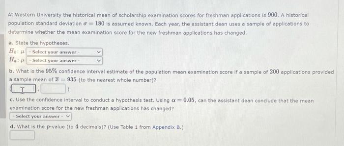 Solved At Western University The Historical Mean Of | Chegg.com