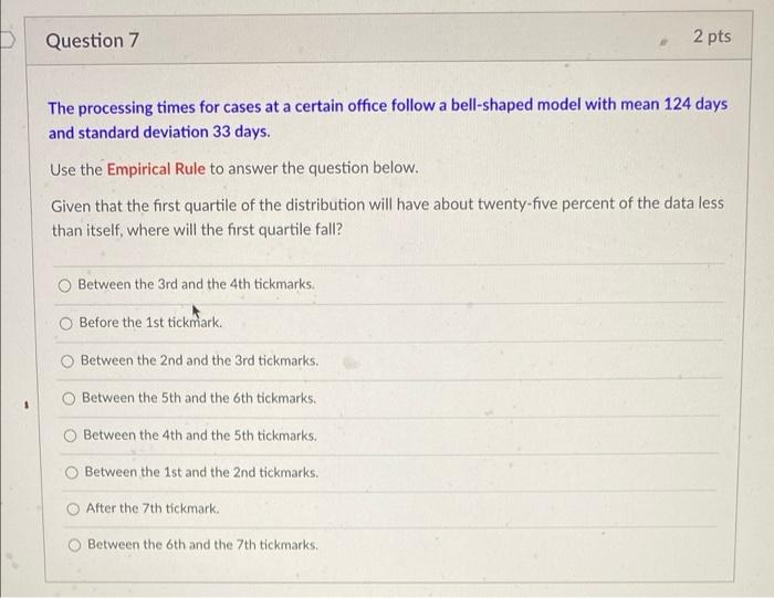 Solved Question 7 2 pts The processing times for cases at a