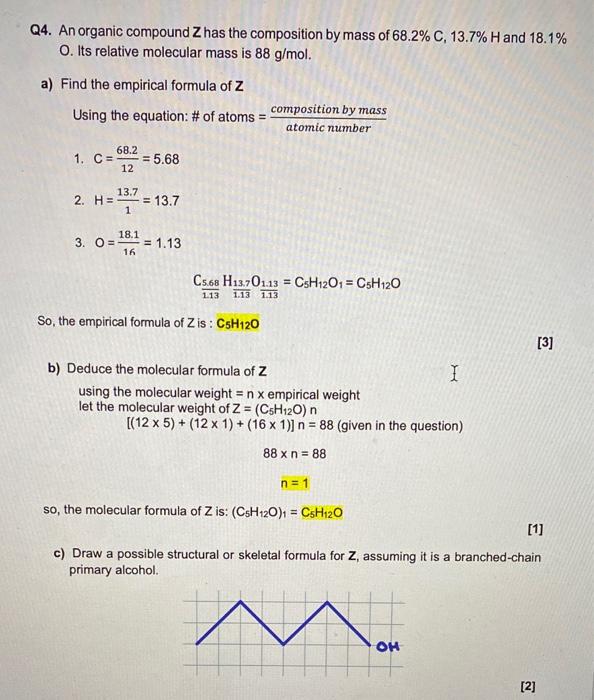 Solved Q4. An organic compound Z has the composition by mass | Chegg.com