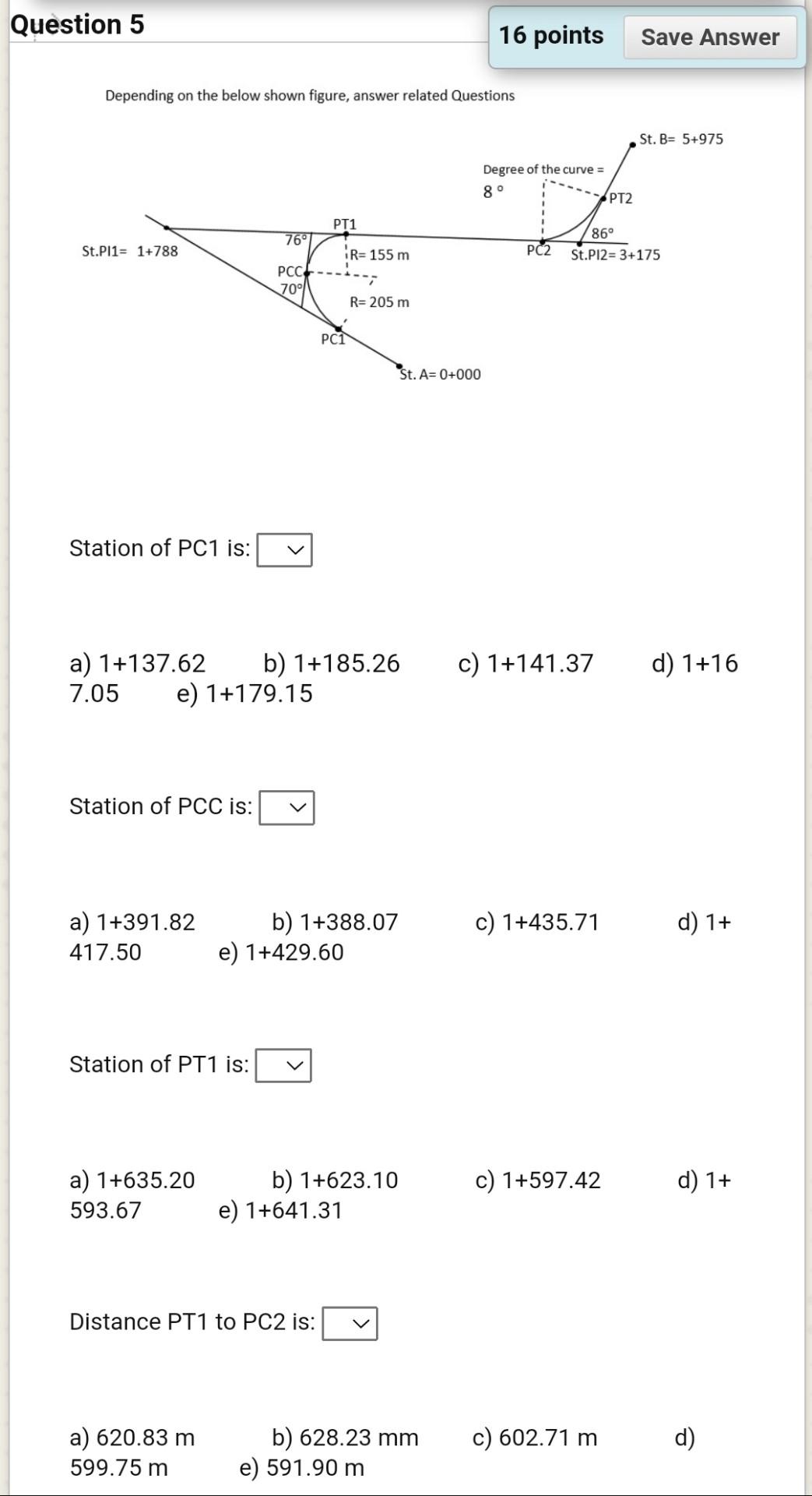 Solved Question 5 16 points Save Answer Depending on the | Chegg.com