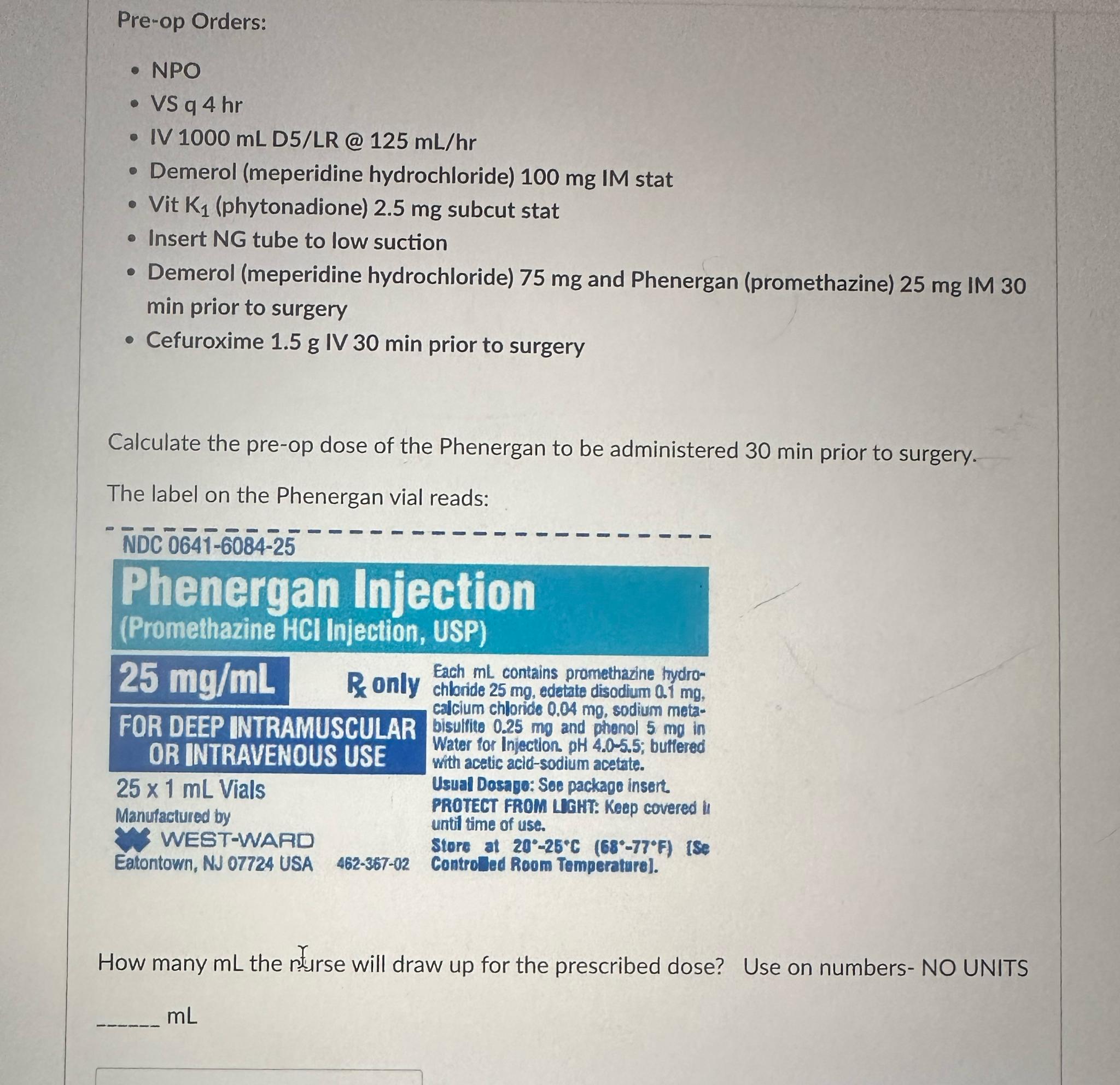 Solved Pre-op Orders:NPOVS q 4 ﻿hrIV 1000 ﻿mL D5/LR @ 125 | Chegg.com ...