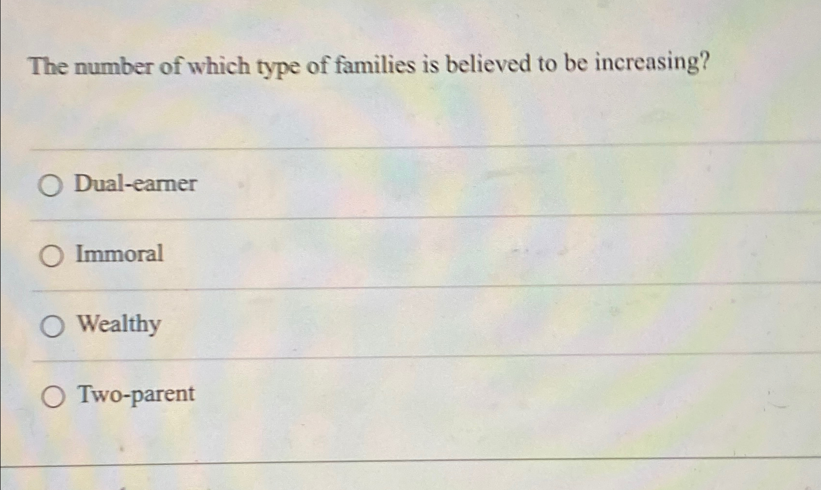 Solved The number of which type of families is believed to | Chegg.com