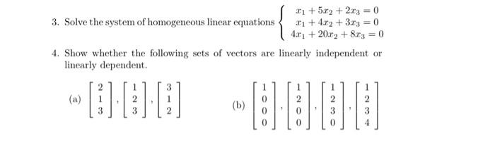 Solved 3. Solve the system of homogeneous linear equations | Chegg.com