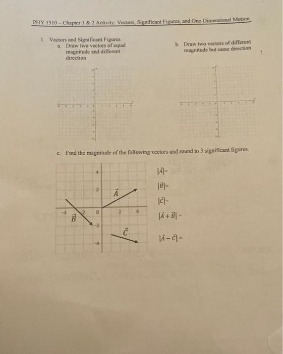 Solved PHY 1510 - Chapter 1 & 2 Activity: Vectors, | Chegg.com