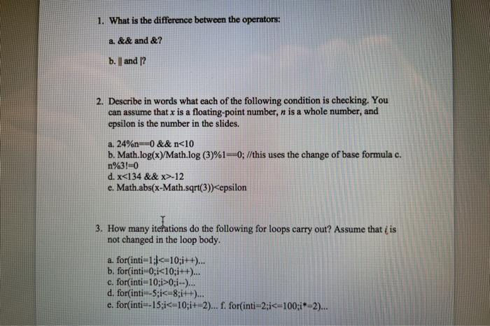 Solved 1. What is the difference between the operators: 2. | Chegg.com