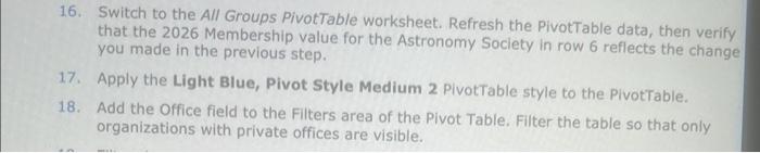 16. Switch to the All Groups PivotTable worksheet. | Chegg.com