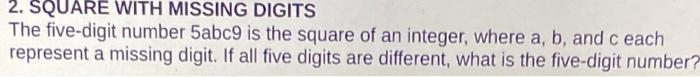 Solved 2. SQUARE WITH MISSING DIGITS The five-digit number | Chegg.com