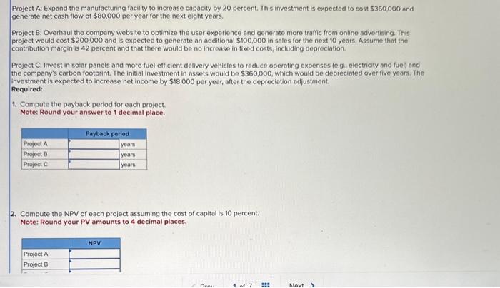 Solved Project A: Expand the manufacturing facility to | Chegg.com