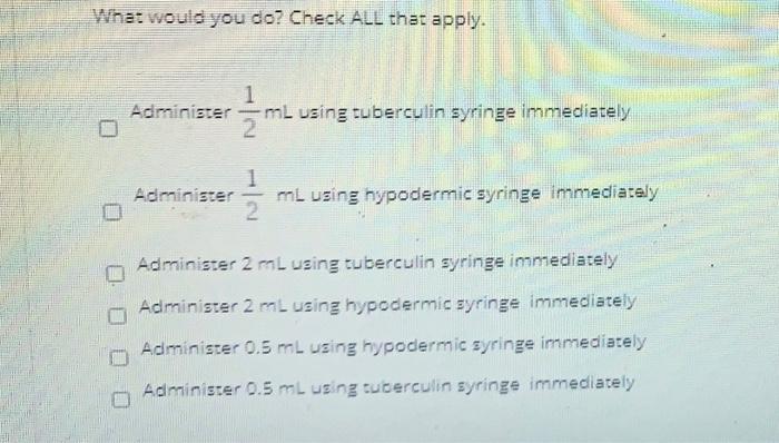 Solved 2 L Amou Digoxin Injection, USP 500 mcg/2ml 05mg/2ml | Chegg.com