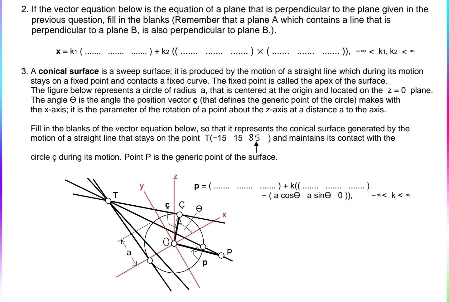 Solved 2. If the vector equation below is the equation of a | Chegg.com