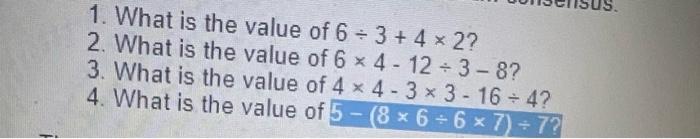 find the value of 6 * 4 2 8