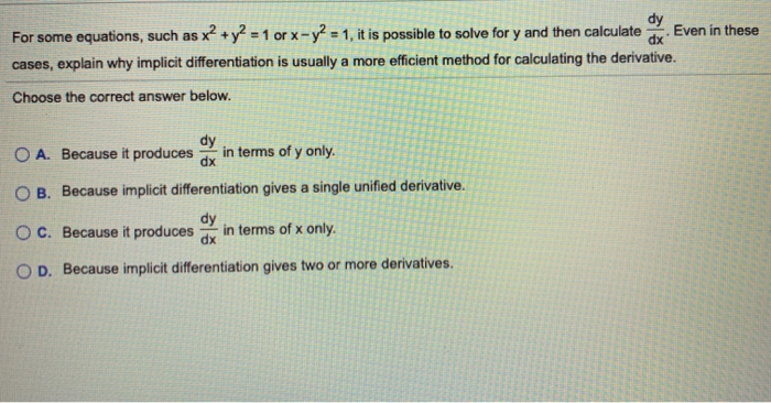 Solved dy For some equations, such as x2 + y2 = 1 or x - y2 | Chegg.com